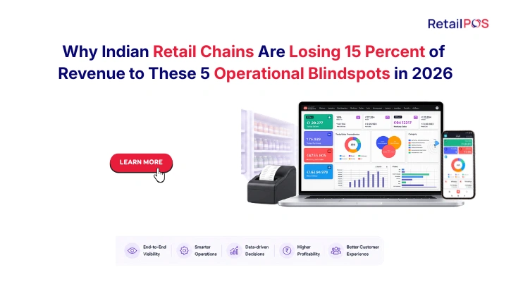 why-retail-chains-lose-revenue-india-2026